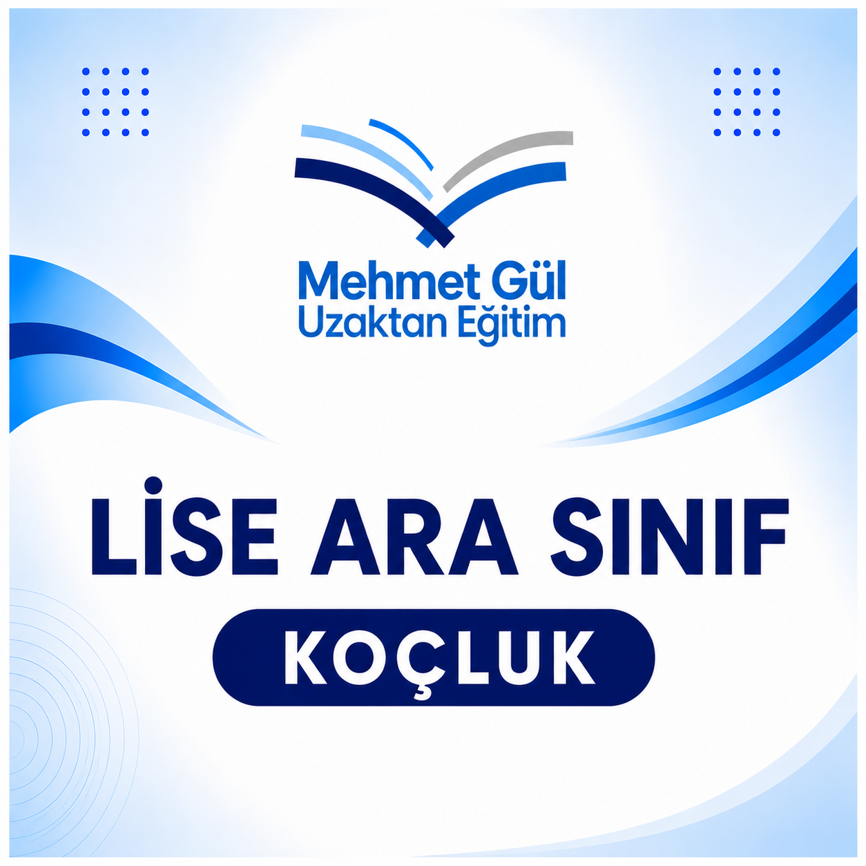 LİSE ARA SINIF KOÇLUK (Ücretimiz aylıktır)