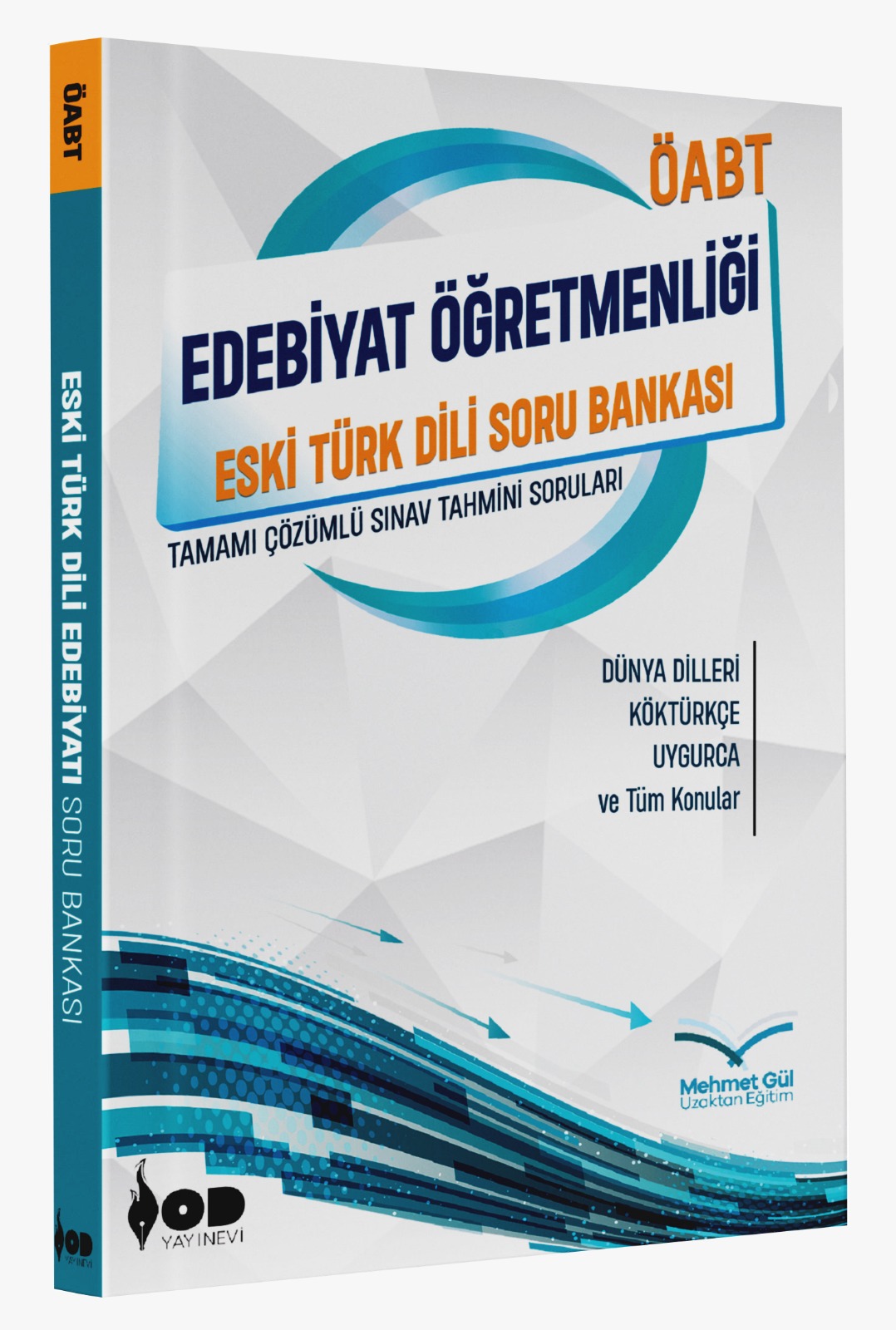 ÖABT ESKİ TÜRK DİLİ TAMAMI ÇÖZÜMLÜ SORU BANKASI